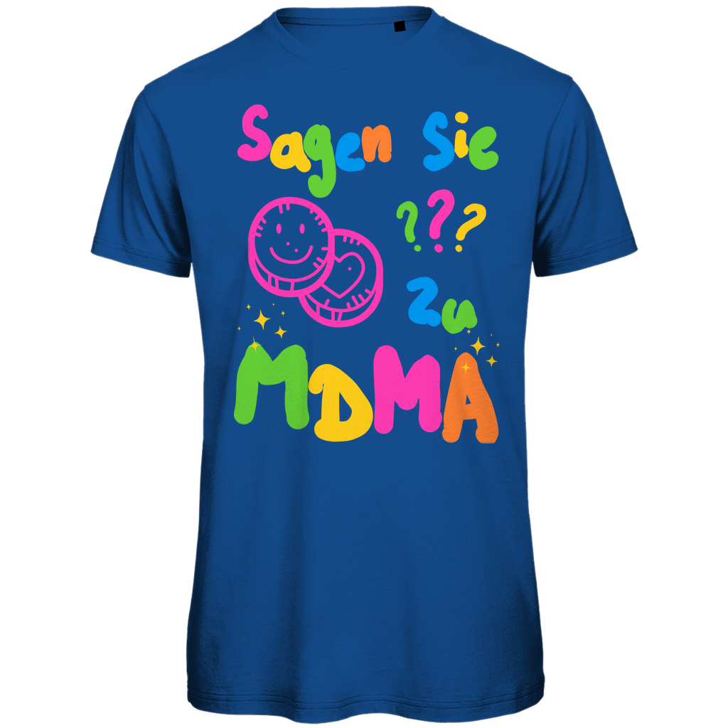 Sagen sie ??? zu mdma Festival T-Shirt Unisex