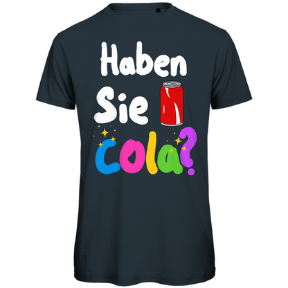Haben sie cola? Festival T-Shirt Unisex