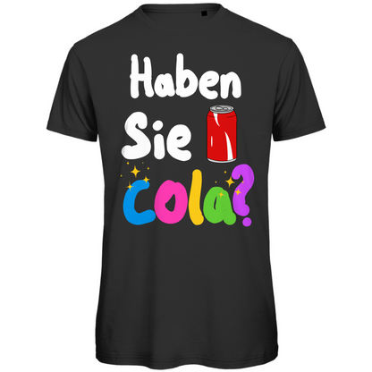 Haben sie cola? Festival T-Shirt Unisex