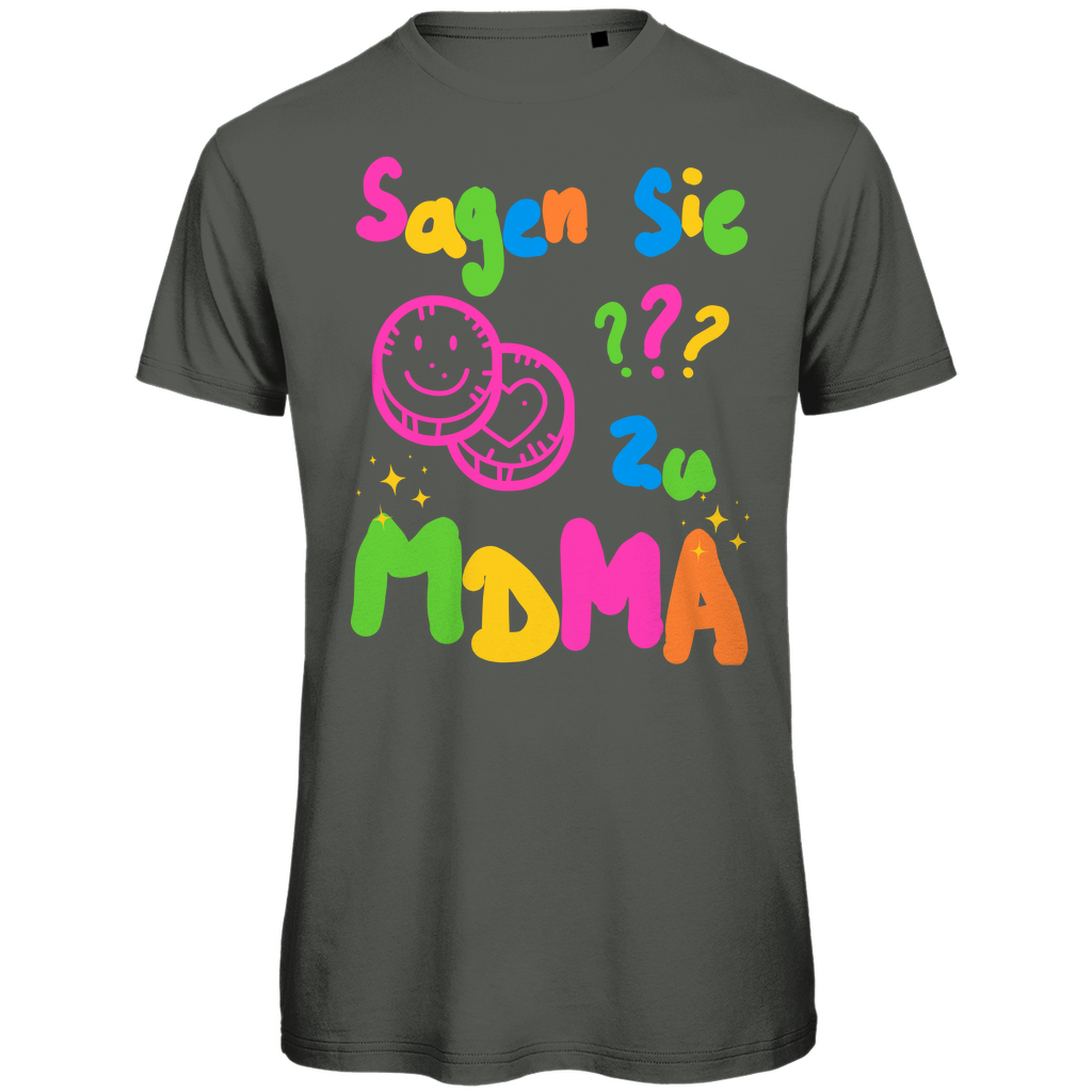 Sagen sie ??? zu mdma Festival T-Shirt Unisex