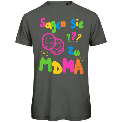 Sagen sie ??? zu mdma Festival T-Shirt Unisex