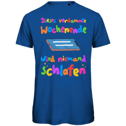 Phone wochenende schlafen Festival T-Shirt Unisex