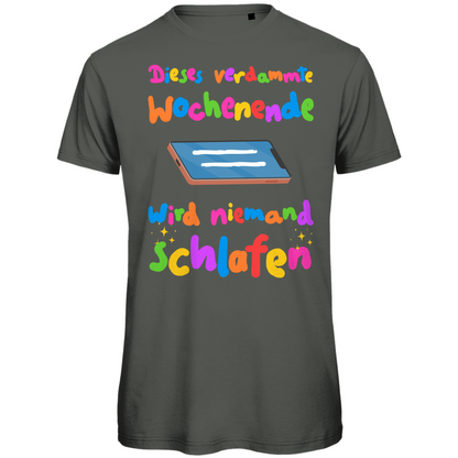 Phone wochenende schlafen Festival T-Shirt Unisex