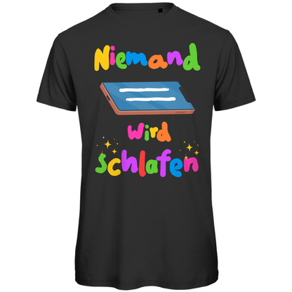 Niemand wird schlafen Festival T-Shirt Unisex