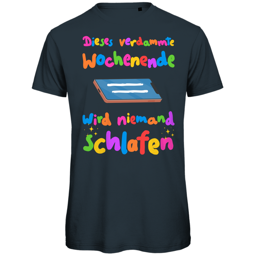 Phone wochenende schlafen Festival T-Shirt Unisex