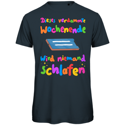 Phone wochenende schlafen Festival T-Shirt Unisex
