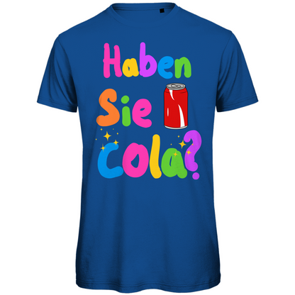 Haben sie cola? Festival T-Shirt Unisex