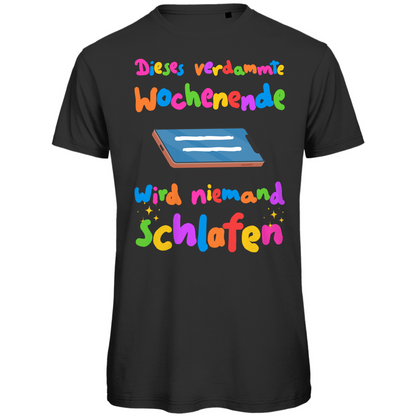Phone wochenende schlafen Festival T-Shirt Unisex